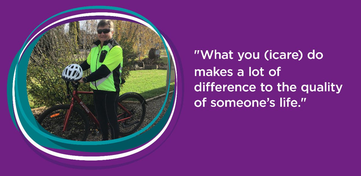Image of person standing next to a bicycle and holding a helmet. Text next to image reads "What you (icare) do makes a lot of difference to the quality of someone's life."